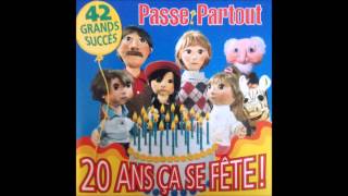 Cest ta Fête  Passe Partout [upl. by Izzy]