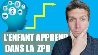 Troubles de lapprentissage  mieux apprendre avec la Zone proximale de Développement de VYGOTSKY [upl. by Bridge496]