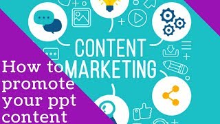 How to promote your ppt Content Marketing  Content Marketing  Rakesh Tech Solutions [upl. by Osmund]