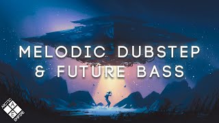 Epic Melodic Dubstep amp Future Bass Collection 2024 ft Seven Lions MitiS Nurko amp Friends [upl. by Dermott]