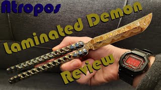 Laminated Demon Atropos Balisong Review [upl. by Novla]