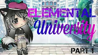 Elemental University Pt1 GLMM [upl. by Nicholson]