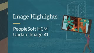 Image Highlights PeopleSoft HCM Update Image 41 [upl. by Viscardi325]