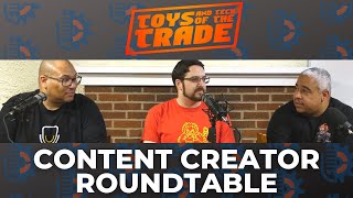 Toys amp Tech of the TradeEpisode 74 Content Creator Roundtable [upl. by Hibbitts]