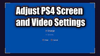 Adjust PS4 Screen Size and Video Settings  PS4 Menu Tricks amp Tips [upl. by Gamber]