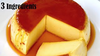 3 Ingredients Caramel Pudding  Dessert Recipe [upl. by Yrreiht]