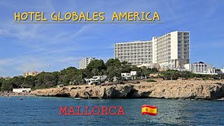 Hotel Globales America Calles de Mallorca Mallorca 🇪🇸  4K [upl. by Anilyx]