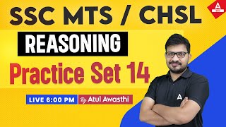 SSC CHSLMTS 2024  Reasoning Classes by Atul Awasthi Sir  SSC Reasoning Practice Set 14 [upl. by Rosenberger]