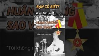 BẠN CÓ BIẾT Vì sao Bác Hồ lại từ chối nhận Huân chương Sao Vàng không genzcoai vietnam bacho [upl. by Namolos]