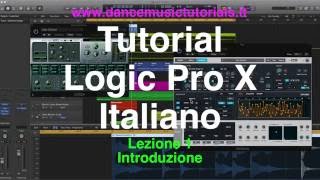 01 Introduzione  Tutorial Logic Pro X Italiano [upl. by Artinad]