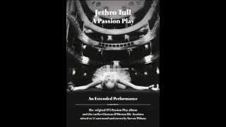 JETHRO TULL quotA Passion Playquot Extended Performance [upl. by Assanav]