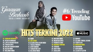 💥 Hits Terkini 2022  Tajul Wany Hasrita  ♫ Gurauan Berkasih Resah Kerinduan Tragedi Cinta [upl. by Sauder48]