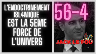 564 Lendoctrinement isl4mique est la 5eme force de lunivers [upl. by Schechinger]