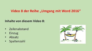 Word 2016 Zeilenabstand Einzug Absatz und Spaltenzahl auf gegebenen Text anwenden  Video 8 [upl. by Ain294]