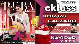 CATÁLOGO CKLASS CALZADO REBAJAS NAVIDEÑAS 2022 [upl. by Matronna839]