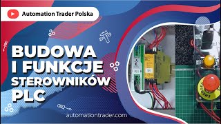 Budowa i funkcje sterowników PLC Warsztat Twórców Automation Trader [upl. by Wolcott]