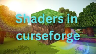 How to get shaders in Curseforge [upl. by Ace]