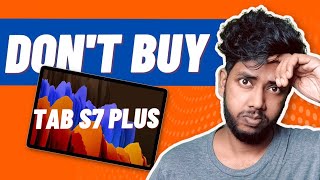 DONT BUY Tab S7 Plus In 2024 Heres WHY [upl. by Gnagflow]