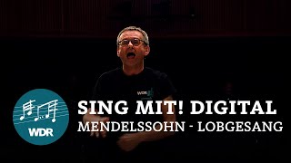 Lobgesang Abschlusskonzert  Sing mit digital  Simon Halsey  WDR Rundfunkchor [upl. by Onidranreb]