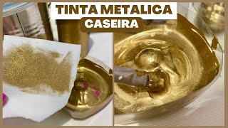 COMO FAZER TINTA METALICA DOURADA PRATEADA  FAÇA VOCÊ MESMO DIY [upl. by Naesar]