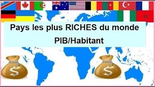 Top 25 Pays les plus RICHES DU MONDE en PIBHabitant [upl. by Evelinn312]