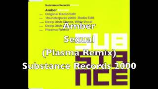 Amber  Sexual Plasma Remix [upl. by Edie]