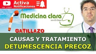 Gatillazo ¿por qué se produce ¿cómo prevenir el GATILLAZO  Medicina Clara [upl. by Dann]