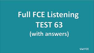 Full B2 First FCE Listening Test 63 with Answers [upl. by Christine]