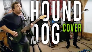 Hound Dog  Elvis Presley  Full Band Cover [upl. by Mahan732]