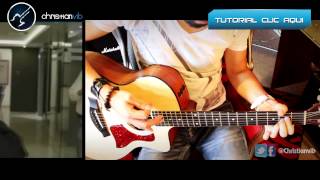 Hoy Es Un Buen Dia RIO ROMA Cover Guitarra Tutorial Christianvib [upl. by Bertle]