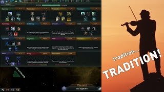 Stellaris Mod Spotlight 21  Tradition  TRADITION [upl. by Tower299]