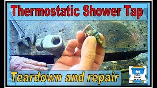 Thermostatic shower mixer tap teardown and repair [upl. by Eenel]