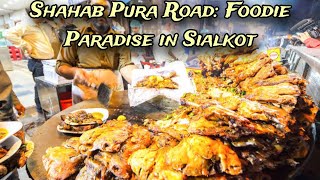 Exploring Shahab Pura Road Foodie Paradise in Sialkot [upl. by Modnarb]