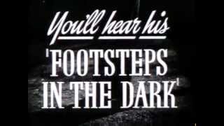 Footsteps In The Dark  Original Trailer [upl. by Azirb]