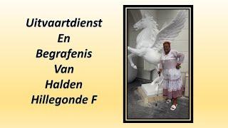 LIVESTREAMING Uitvaartdienst en Begrafenis van Halden Hillegonde F [upl. by Choong137]