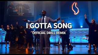 James Wilson  I Gotta Song DRILL REMIX [upl. by Reisfield]