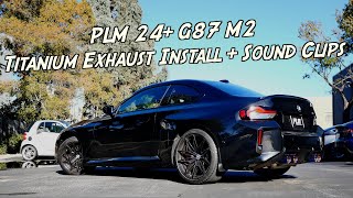 BMW G87 M2 PLM Titanium Exhaust Install  Sound Clips [upl. by Yehudit]