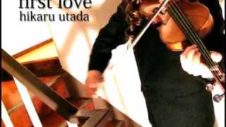 played with violin quot First Lovequot Hikaru Utada [upl. by Hoon]