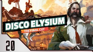 One Morsel At A Time │ Disco Elysium 20 [upl. by Packston722]