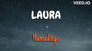 Namadingo Laura LyricsNew release [upl. by Veradis]