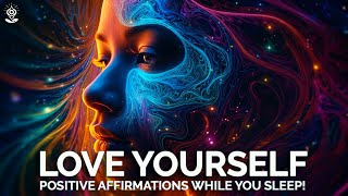 Reprogram Your Mind While You Sleep Positive Affirmations for SELFLOVE BLACK SCREEN Healing 432Hz [upl. by Napra247]