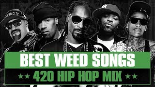 Hip Hop’s Best Weed Songs  420 Smoker’s Mix  From 90s Rap Classics to 2010s Stoner Hits [upl. by Travers]