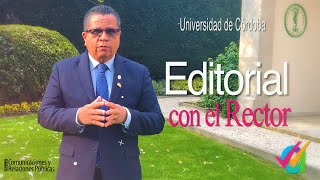 Consideraciones sobre la Reforma de la Ley 30  Editorial con el Rector N°164 [upl. by Hindorff]