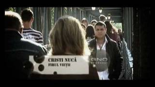 CRISTI NUCA  FIRUL VIETII OFICIAL 2011 [upl. by Bracci]