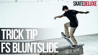 How to Frontside Bluntslide  Skateboard Trick Tip  skatedeluxe [upl. by Alaaj]