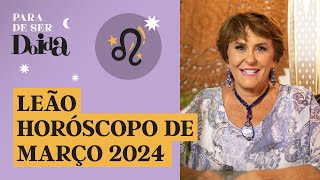 LEÃO  MARÇO de 2024 MÁRCIA FERNANDES faz PREVISÕES para o SIGNO [upl. by Rand]