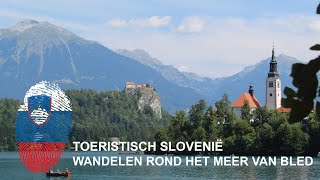 Slovenië  Wandelen rond het meer van Bled [upl. by Oizirbaf]