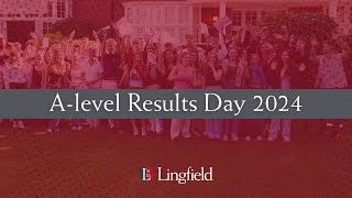 ALevel Results Day 2024  Lingfield College [upl. by Aicilef274]