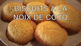 BISCUITS À LA NOIX DE COCO  Recettes faciles et rapides [upl. by Naesyar]