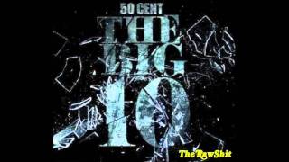 50 Cent  You Took My Heart The Big 10 Official HQ Audio prod Trox [upl. by Zebulon]